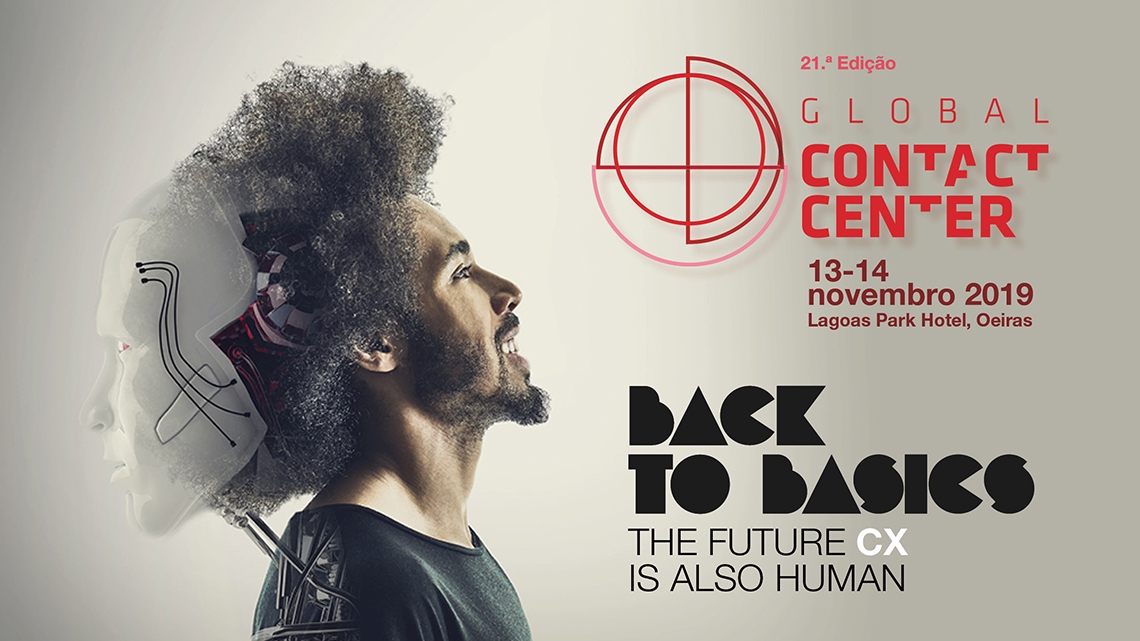 “The future CX is also human” em destaque no Global Contact Center