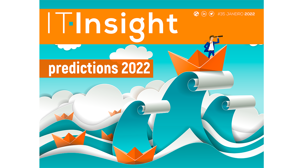 Previsões para 2022 em destaque na edição de janeiro da IT Insight
