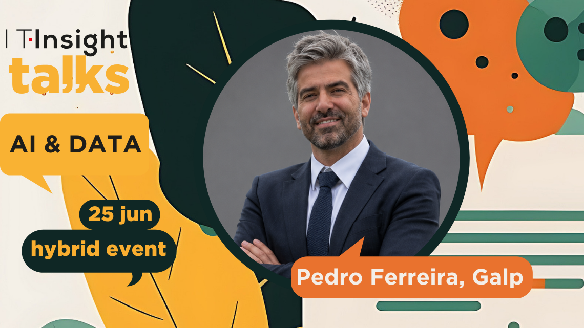 Diretor de Dados e AI Governance da Galp é o entrevistado principal da próxima IT Insight Talks