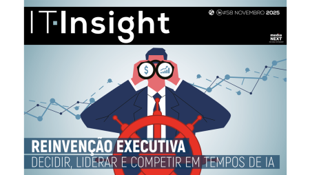Reinvenção executiva em tempos de IA em destaque na mais recente edição da IT Insight
