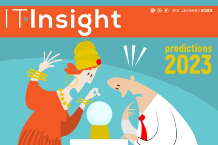 IT INSIGHT Nº 41 Janeiro 2023