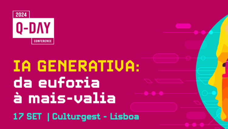 IA generativa em foco na 15.ª edição da Q-Day Conference